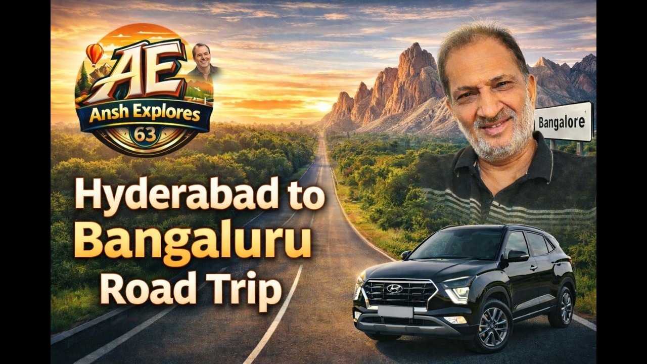 Hyderabad To Bengaluru Road Trip, Hyderabad se Bengalore Road Trip, 
