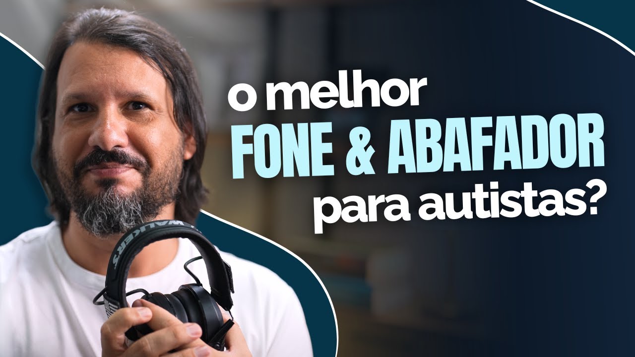 O Fone de ouvido com Abafador de ru&iacute;do ideal para Autistas!