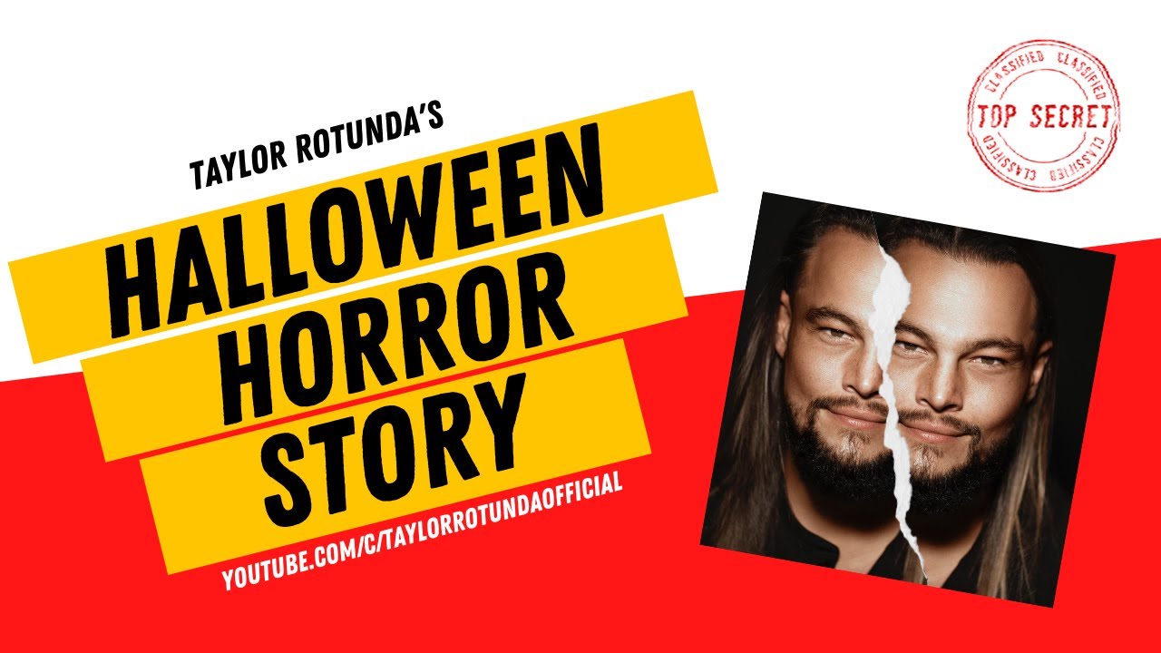 TAYLOR ROTUNDA SHARES A TERRIFYING TRUE STORY FOR HALLOWEEN