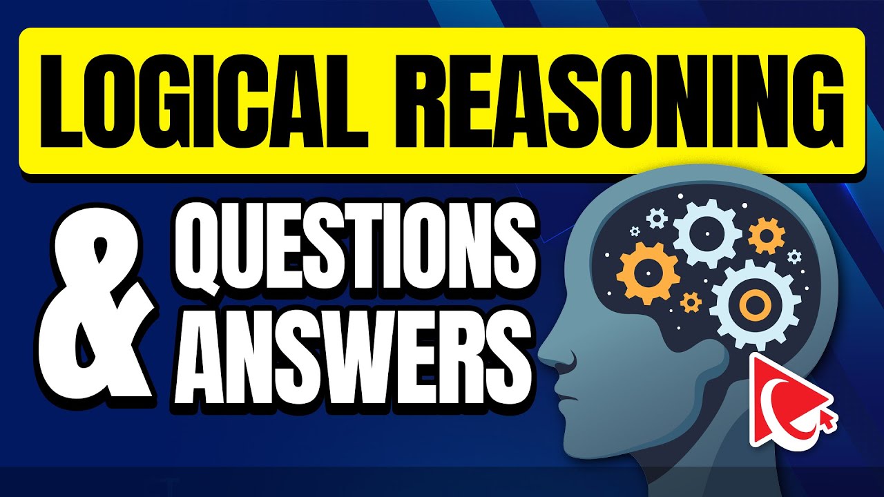 LOGICAL REASONING QUESTIONS AND ANSWERS - Top 50 Questions with Solutions You MUST KNOW How to Solve