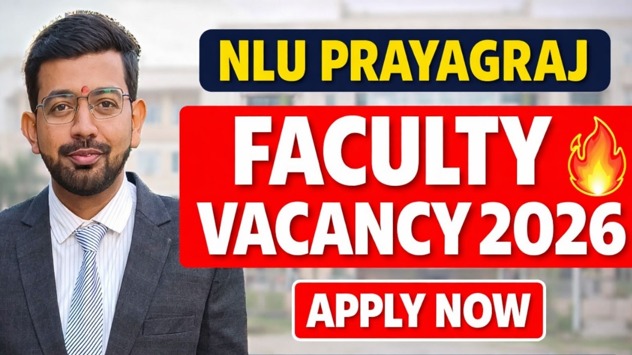 NLU Prayagraj Faculty Recruitment 2026 | New Faculty Recruitment 2026 | Complete Details