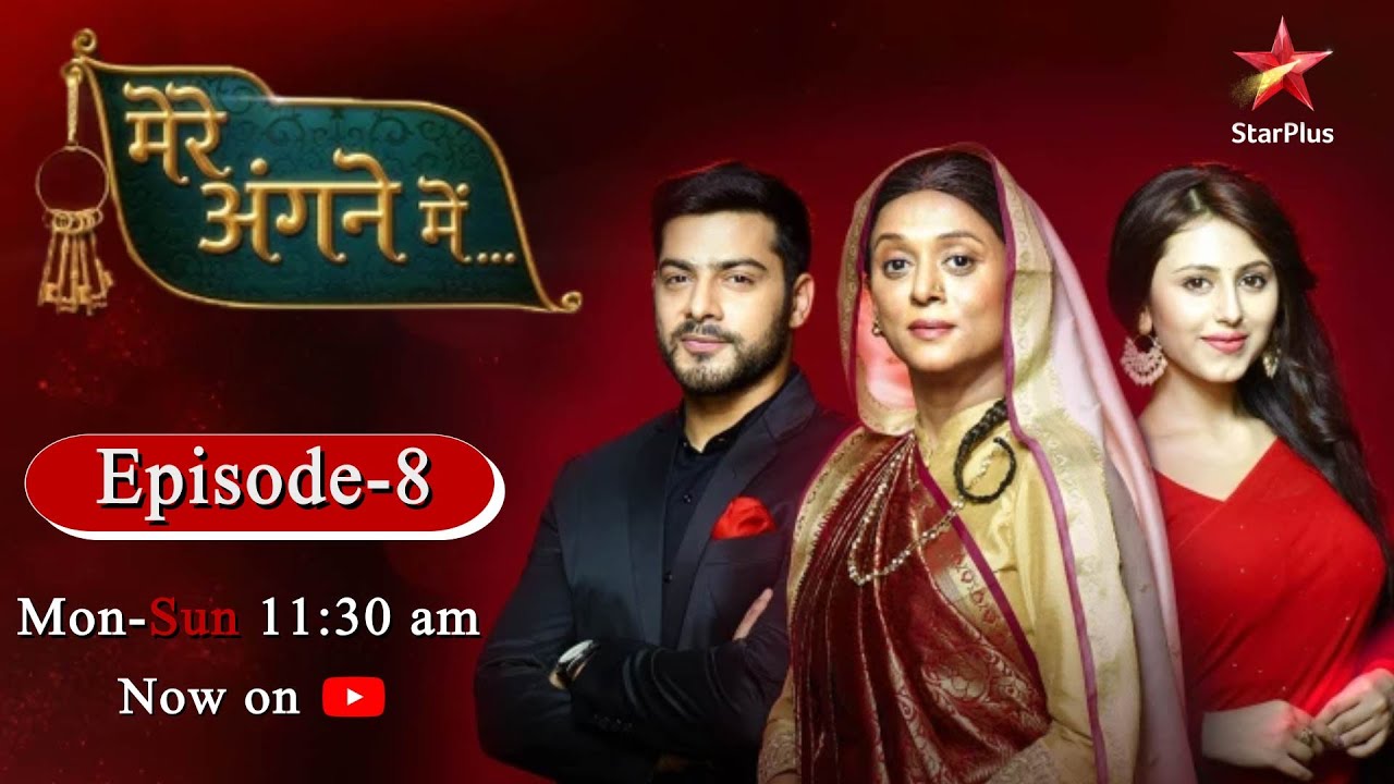 Mere Angne Mein-Season 1 | Episode 8 - Part 2