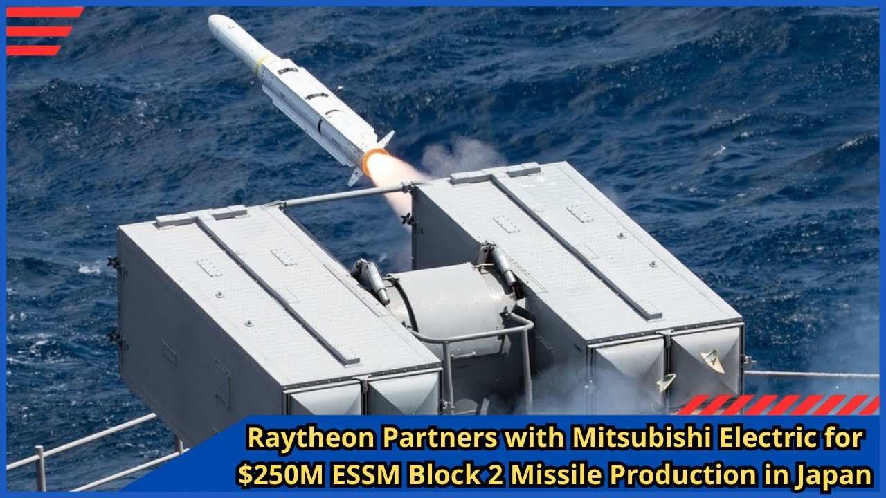 Raytheon wsp&oacute;łpracuje z Mitsubishi Electric w celu produkcji pocisku ESSM Block 2 o wartości 250 ...