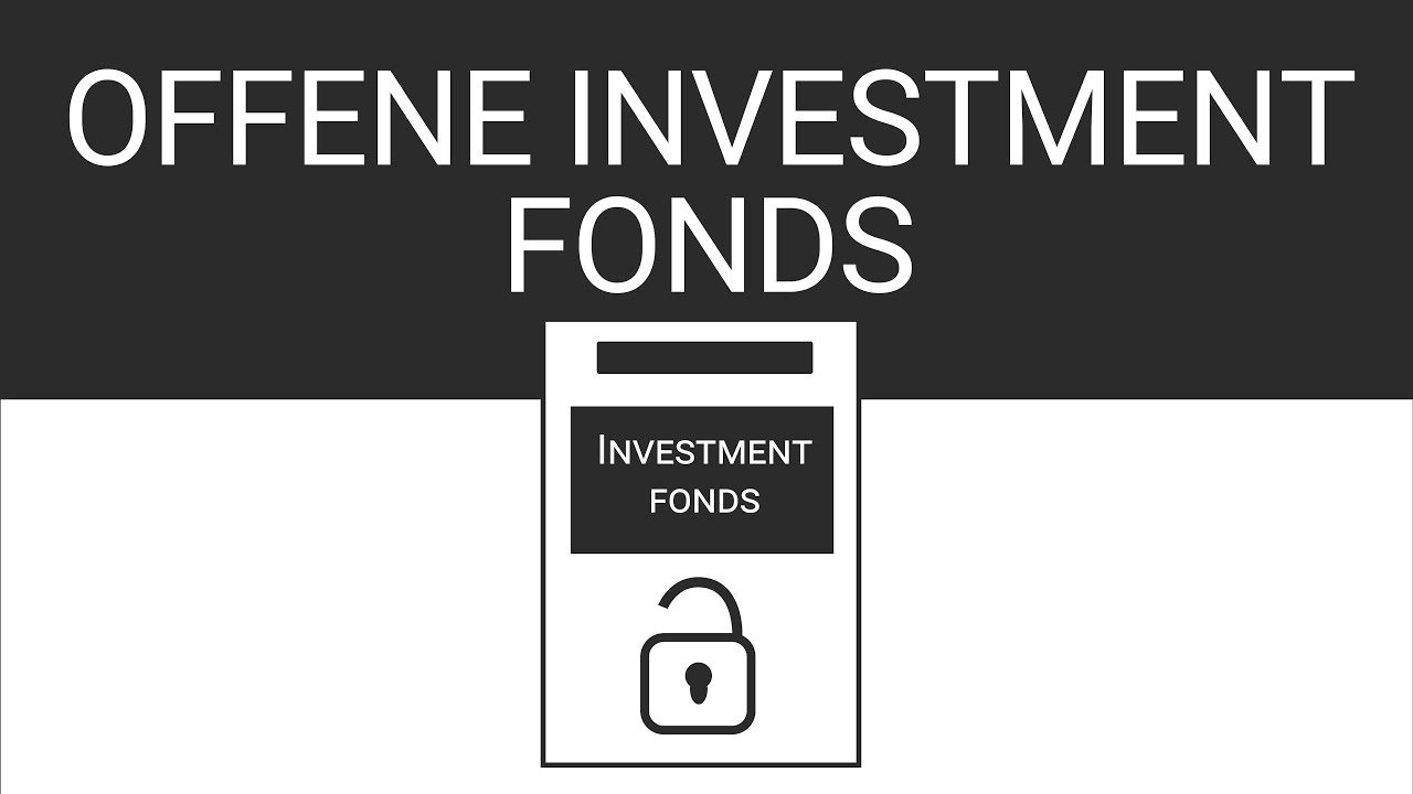 Was ist ein offener Investmentfonds?