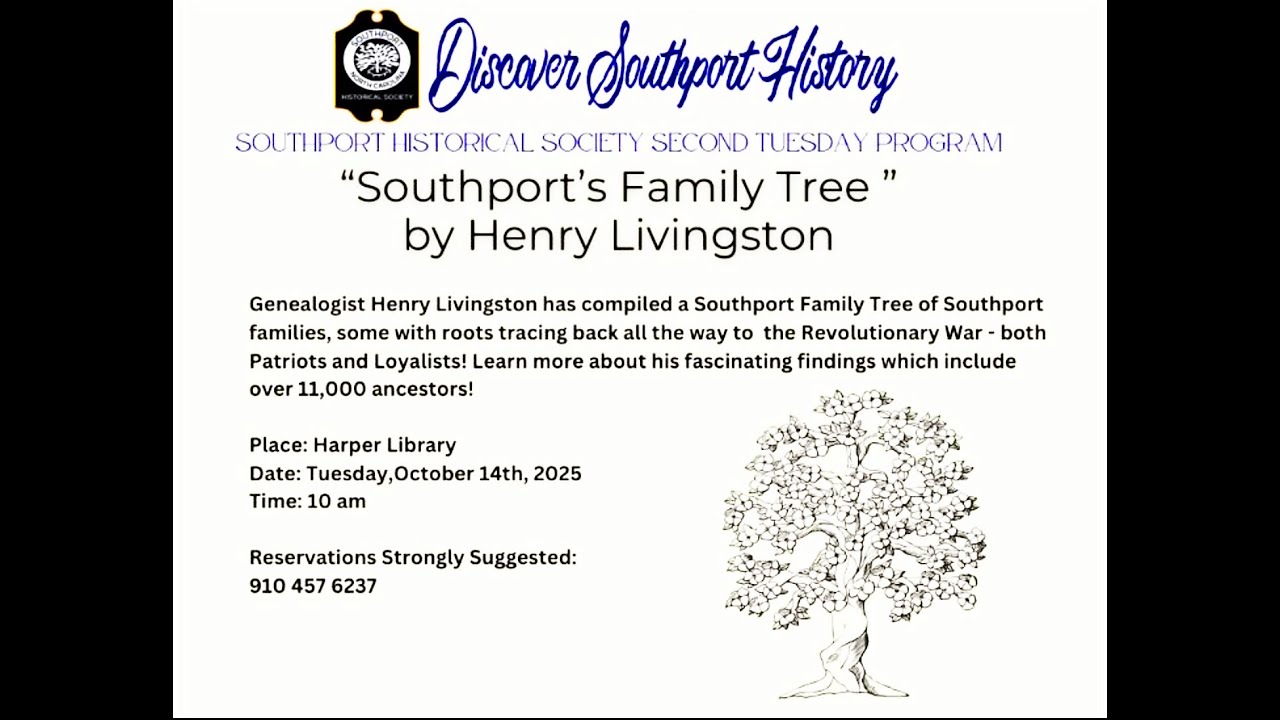 Southport Family Tree - Presented by Henry Livingston