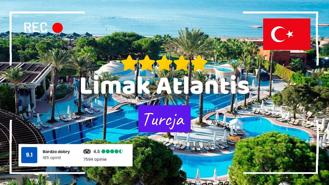 🇹🇷 Limak Atlantis ⭐⭐⭐⭐⭐  Turcja, Belek. Hotel Tour 🏝️🍹 Hotele na Riwierze Tureckiej #turcja