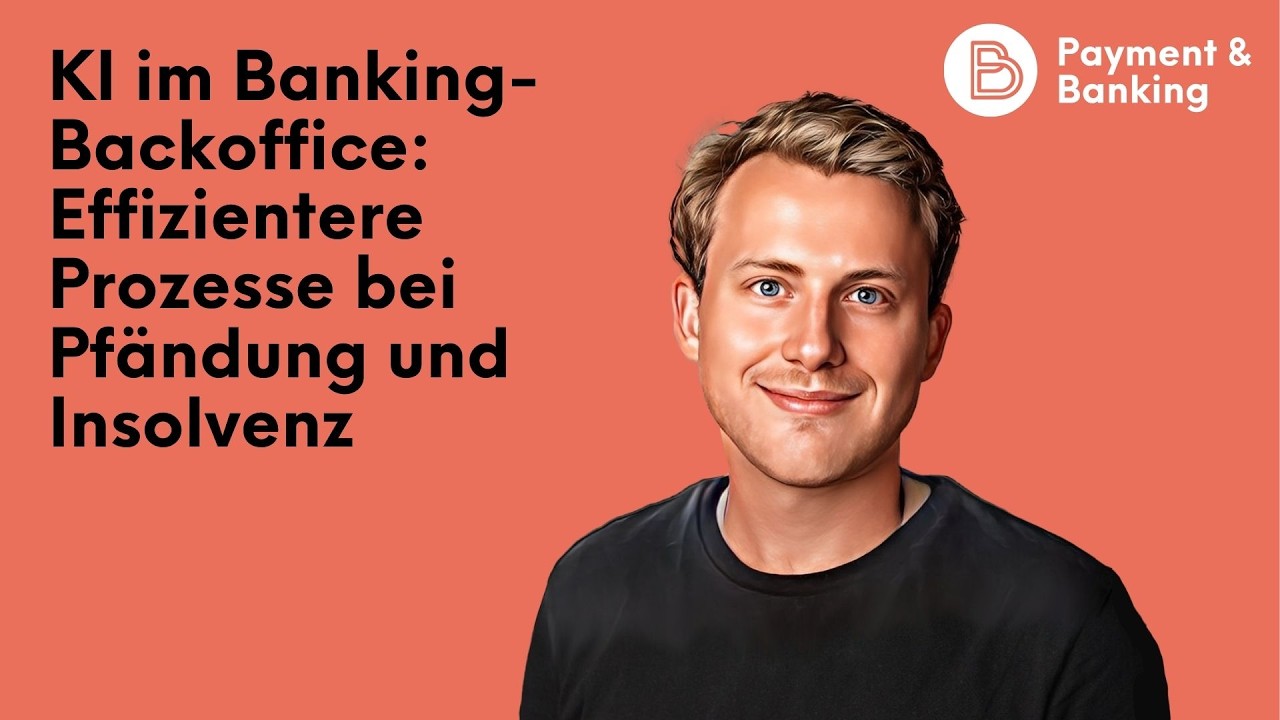 #554: KI im Banking-Backoffice: Effizientere Prozesse bei Pfändung und Insolvenz