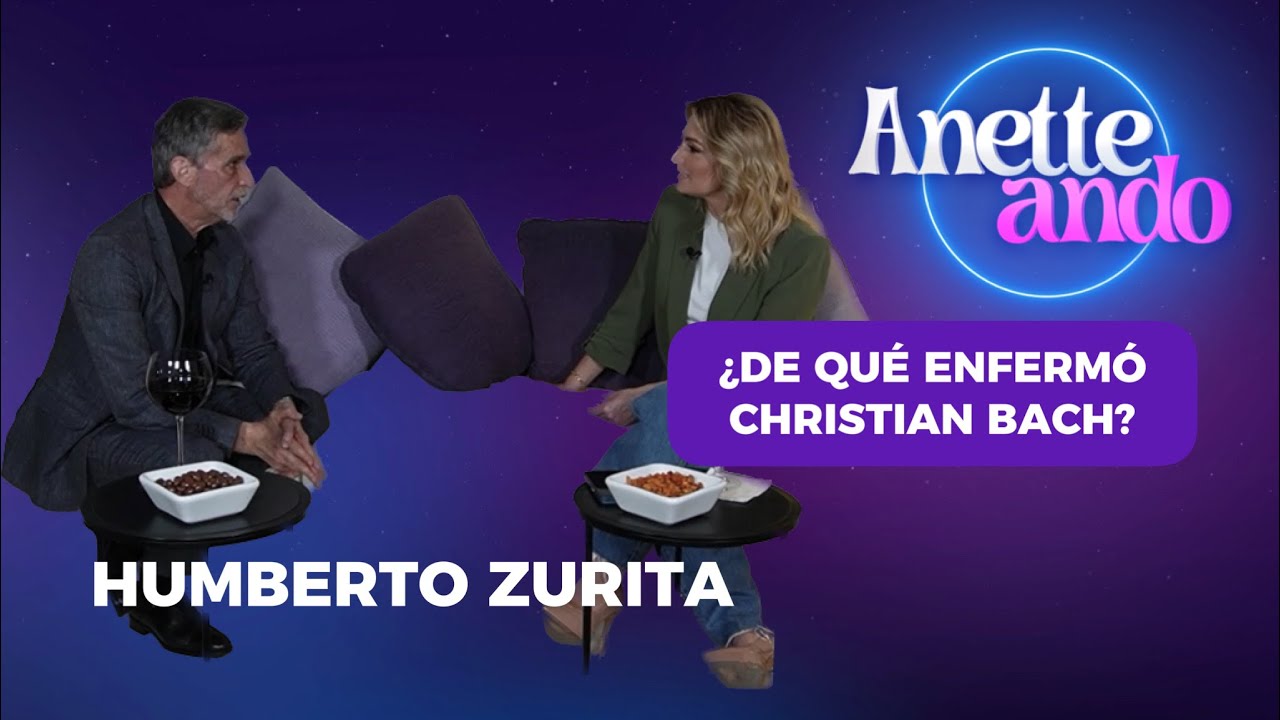 ¿De qué enfermó Christian Bach? | Humberto Zurita | Anetteando