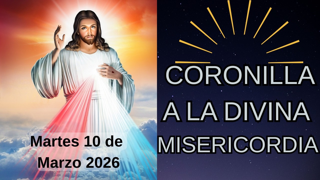 CORONILLA A LA DIVINA MISERICORDIA HOY Martes 10 de Marzo de 2026 💗 SANTO ROSARIO DE HOY #jesús