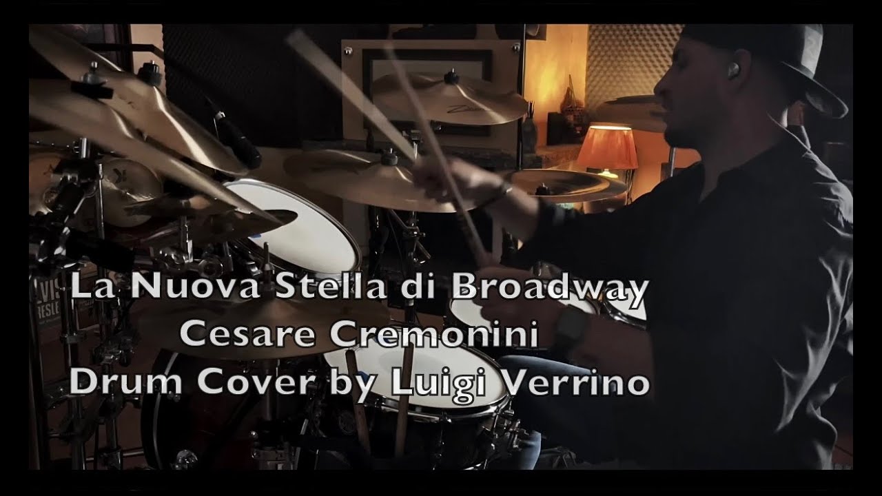 La nuova stella di Broadway - Cesare Cremonini - Drum Cover by Luigi Verrino.