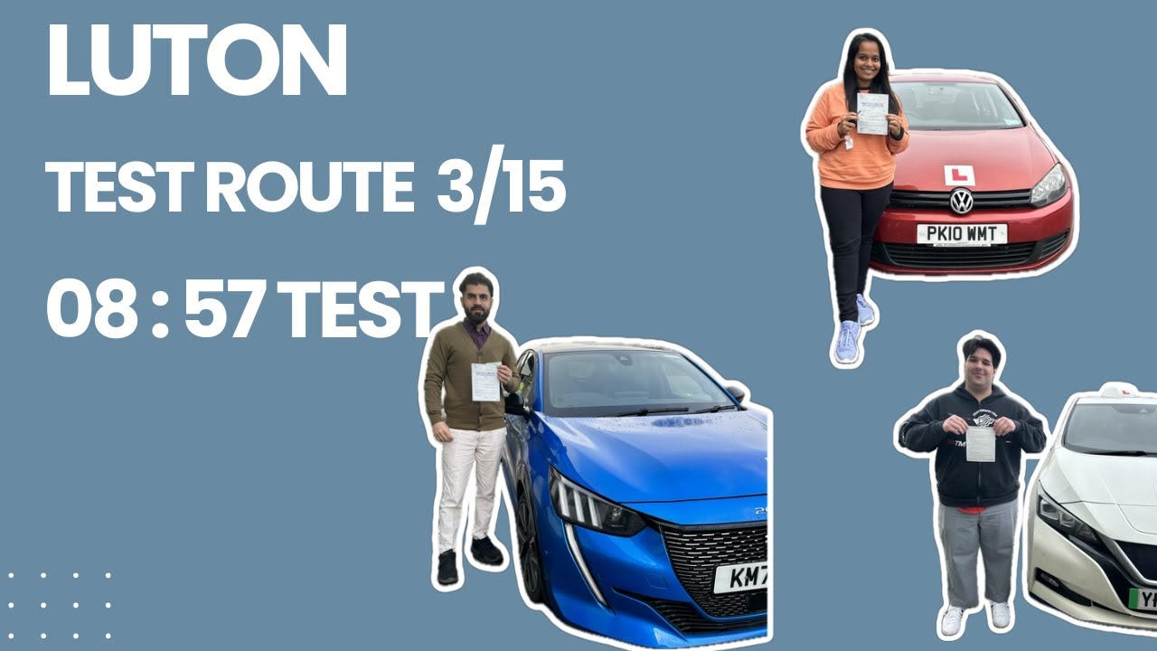 LUTON Test Route 3 (14:22 TEST) with Step-by-Step Instructions & Guidelines—Master Your Drive!