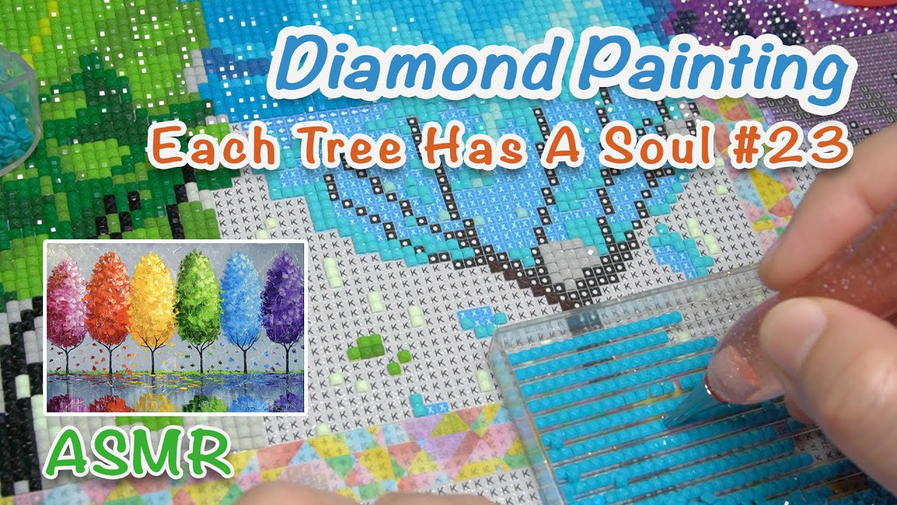 ASMR Diamond Painting [DAC] - Each Tree Has A Soul #23