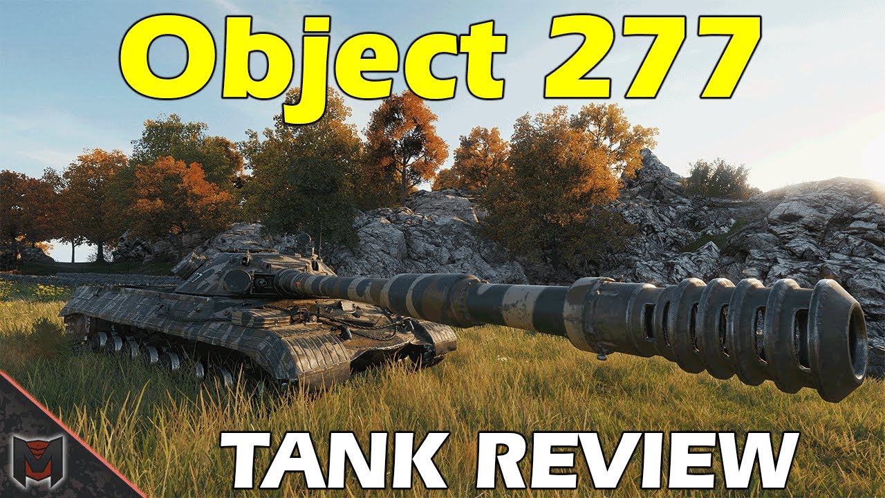 Object 277 - Tank Review &diams; World of Tanks