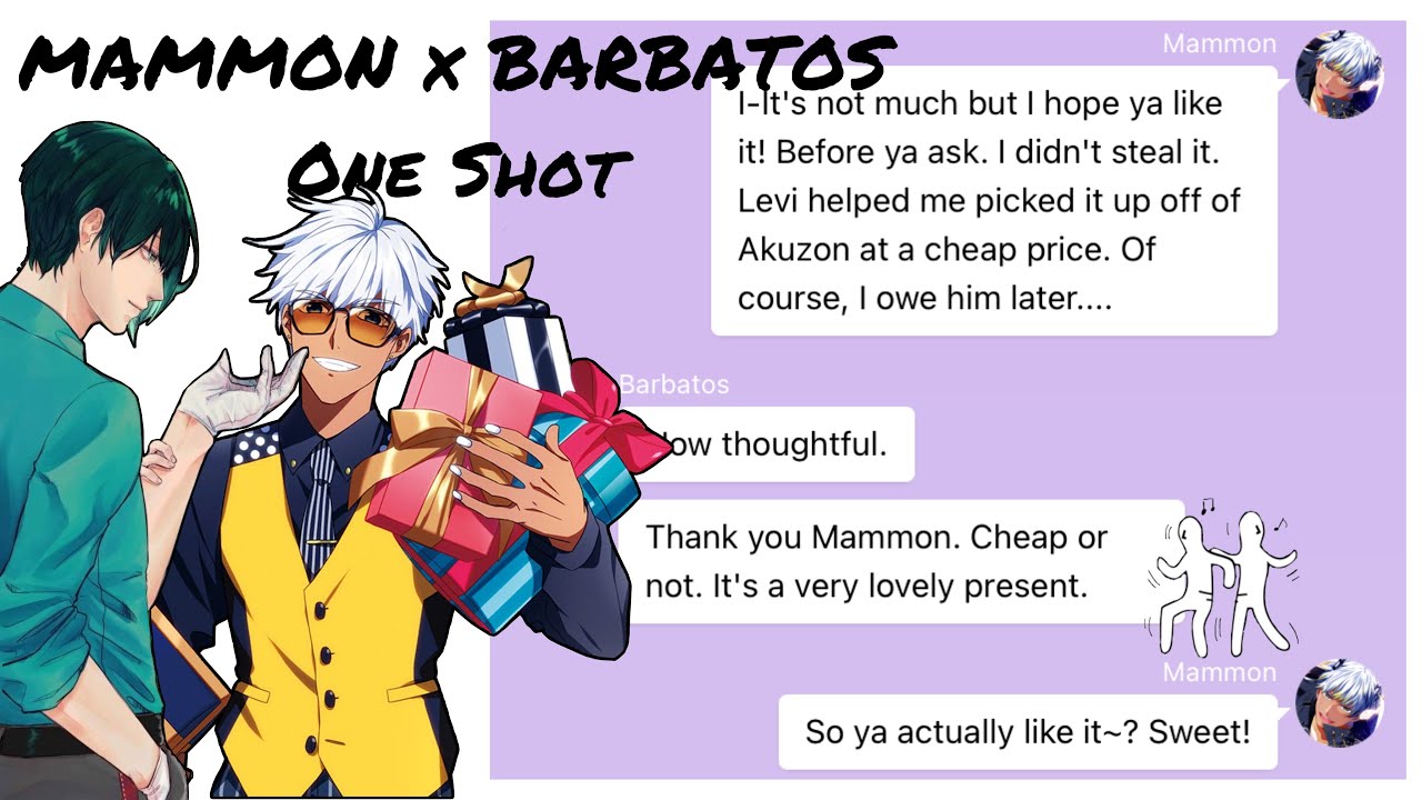 Obey me texts: MAMMON x BARBATOS || One Shot