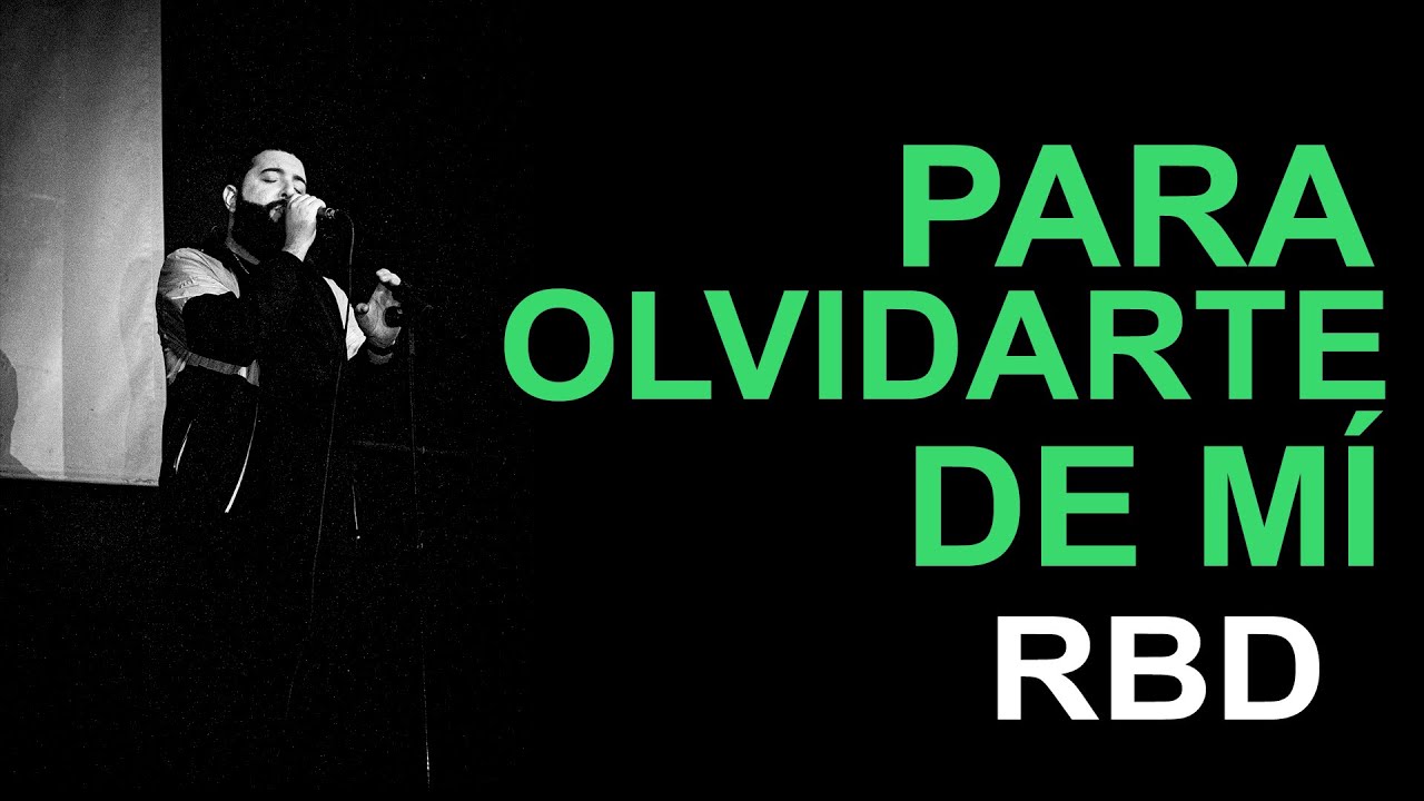 RBD - Para se Esquecer de mim (Para Olvidarte de Mí) - Versão em Português 🇧🇷