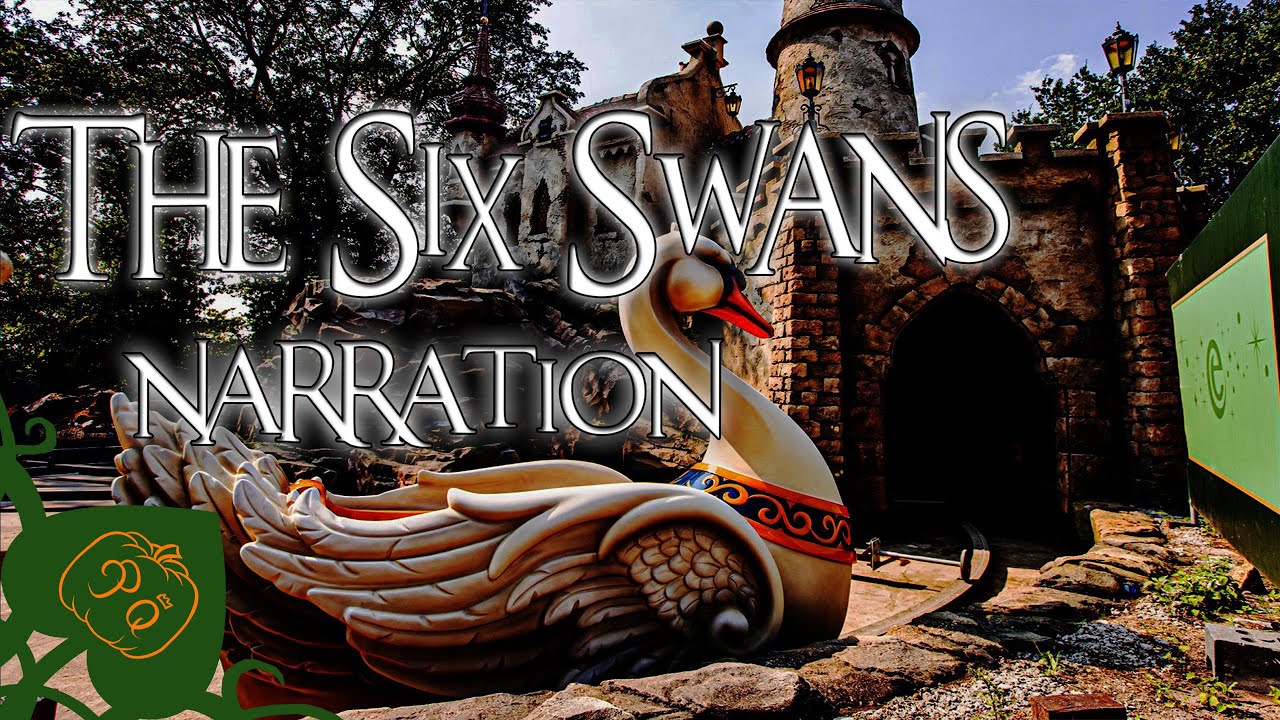 The Six Swans - Fairy tale narration (English)
