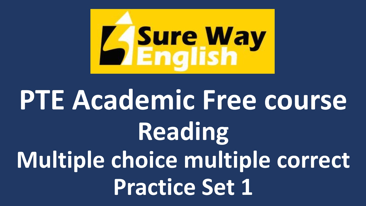 PTE Multiple choice Multiple answers Practice Questions with Answers and Explanations - PTE Reading
