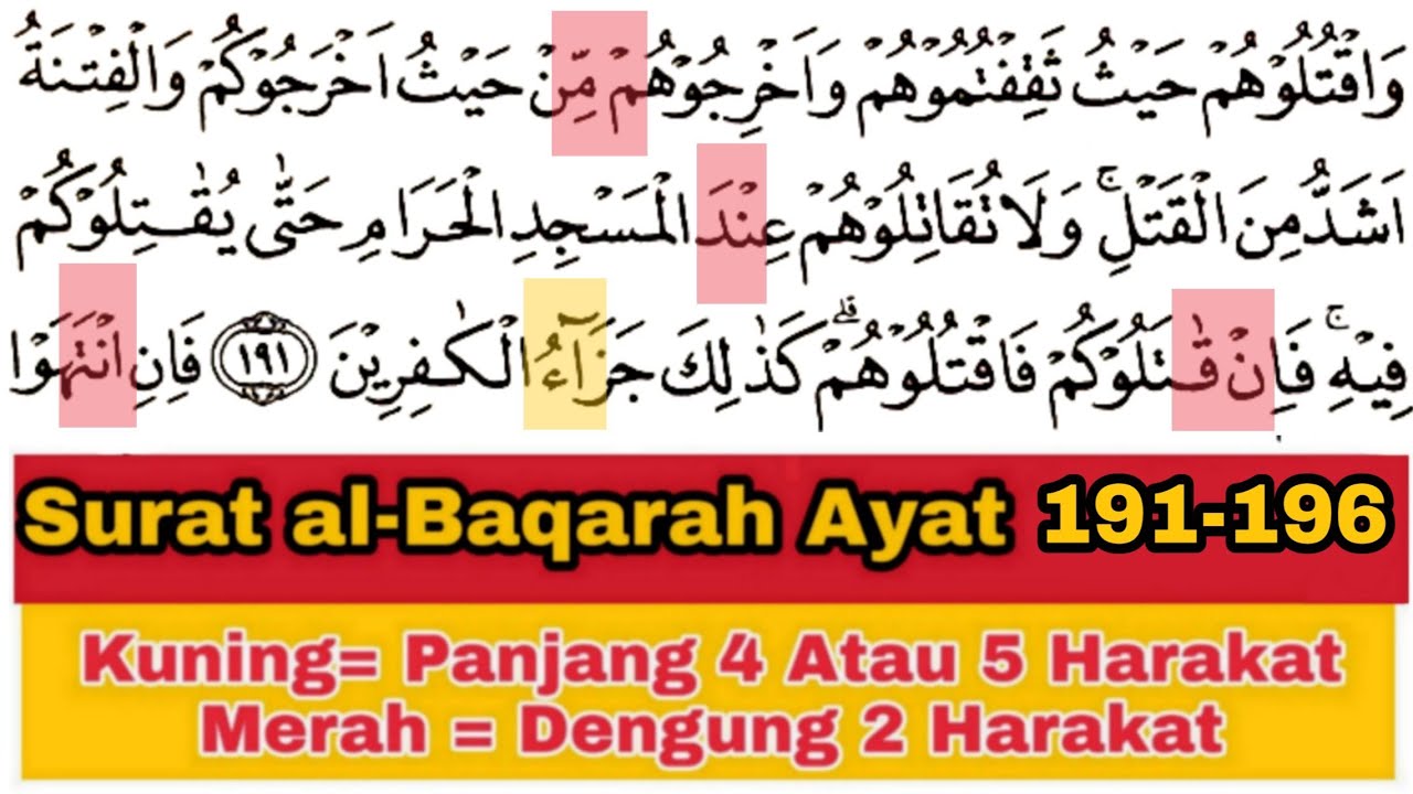 Tadarus Surat al-Baqarah Ayat 191-196, Pahami Panjang & Dengung Agar Lancar Baca al-Quran