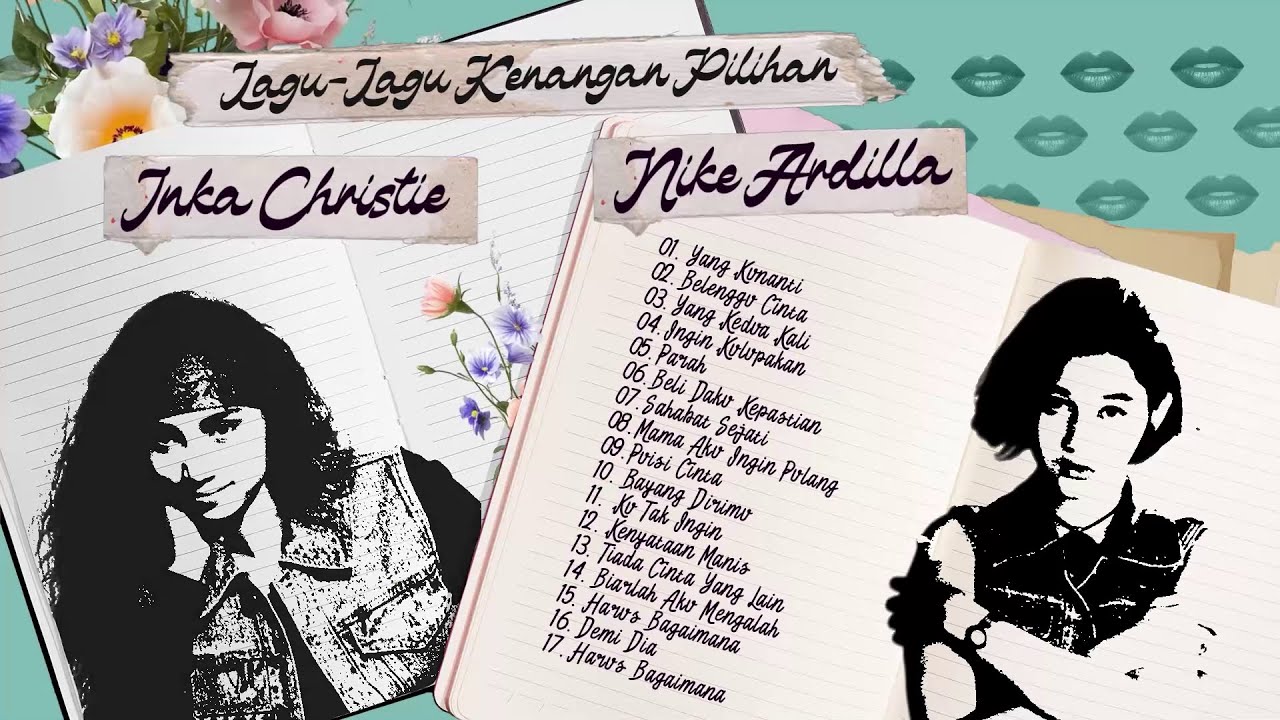 Inka Christie X Nike Ardilla - Album Lagu-Lagu Kenangan Pilihan | Audio HQ