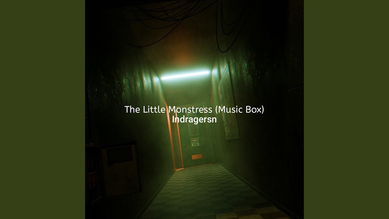 The Little Monstress (Music Box)