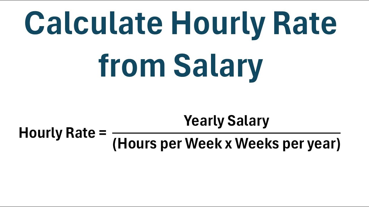 How to Calculate Hourly Rate from Salary