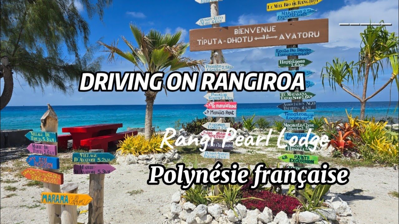 [4K] Driving on RANGIROA -Rangi Pearl Lodge - Polyn&eacute;sie fran&ccedil;aise.