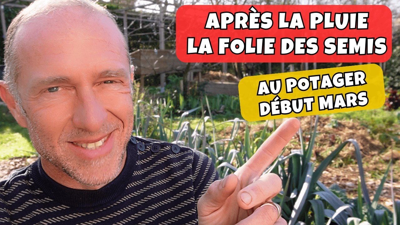 Quoi semer et planter vers la fin février ? #POTAGER SAISON 2026