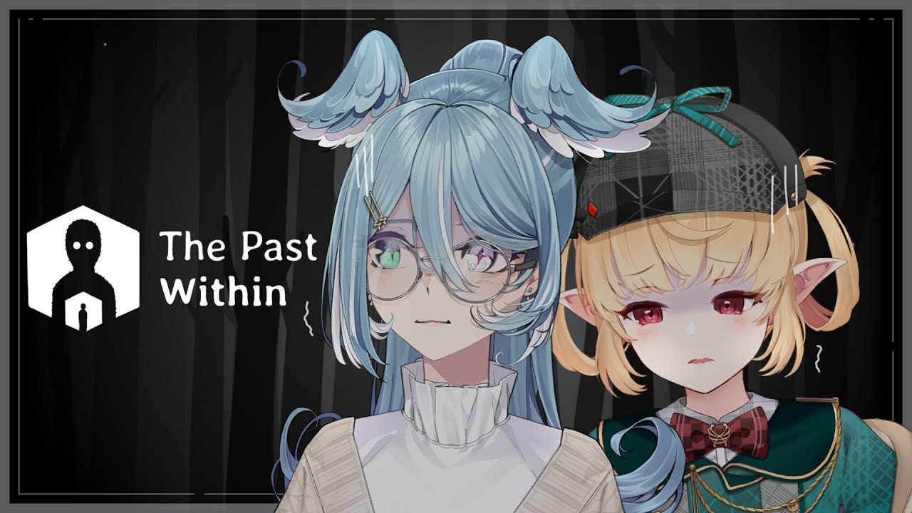 【THE PAST WITHIN】 solving spooky puzzles with my ace detective 【NIJISANJI EN | Elira Pendora】