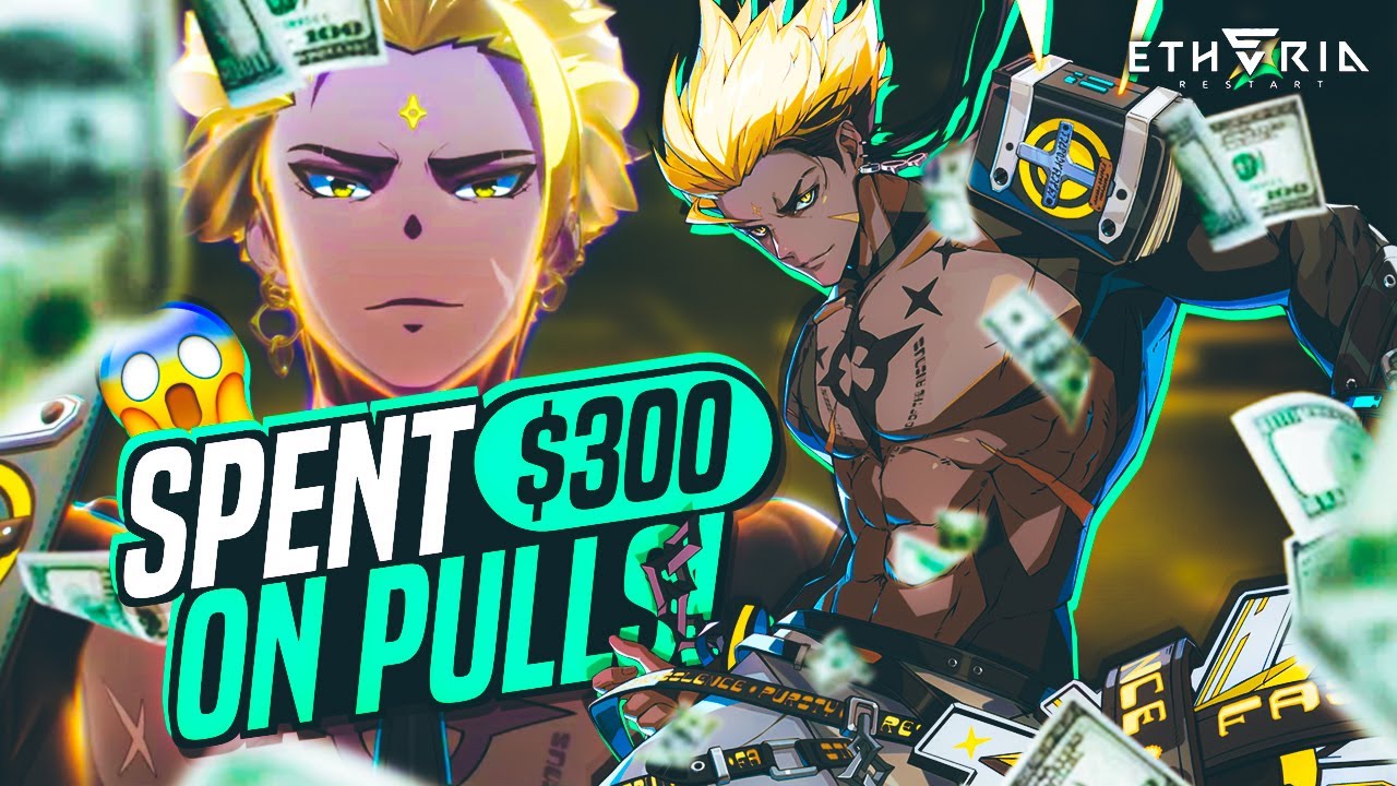 [Etheria: Restart] SPENT $300 ON PULLS! | WHO DID I GET!?