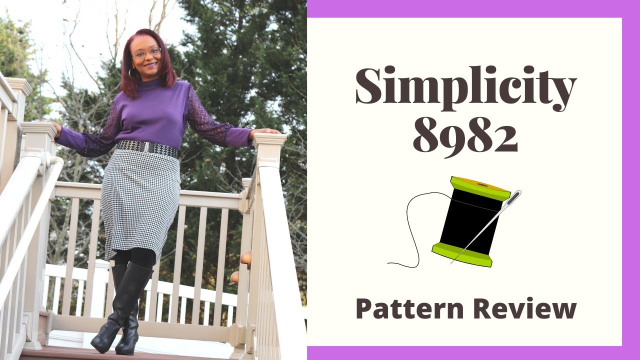 Simplicity 8982  Pattern Review #sewyourview