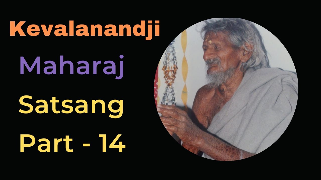 Kevalanand Maharaj II Khandvevale Baba II Satsang Part - 14