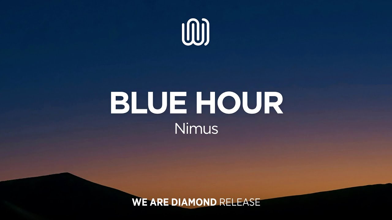 Nimus - Blue Hour