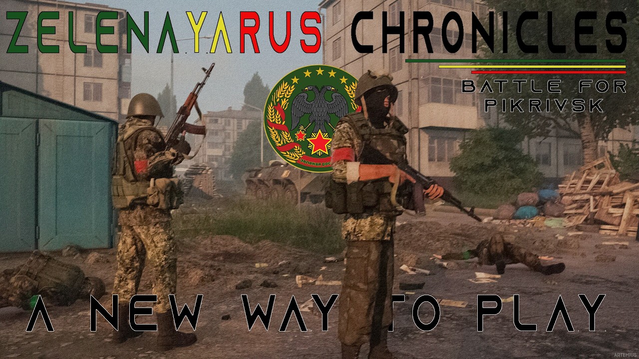 Az igazi MilSim: Zelenayarus Chronicles