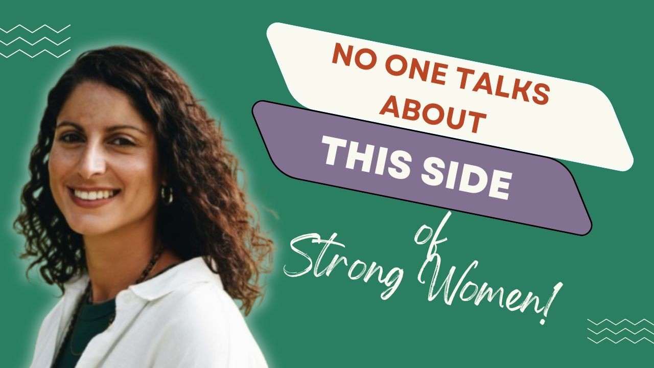 No one talks about this side of strong women!