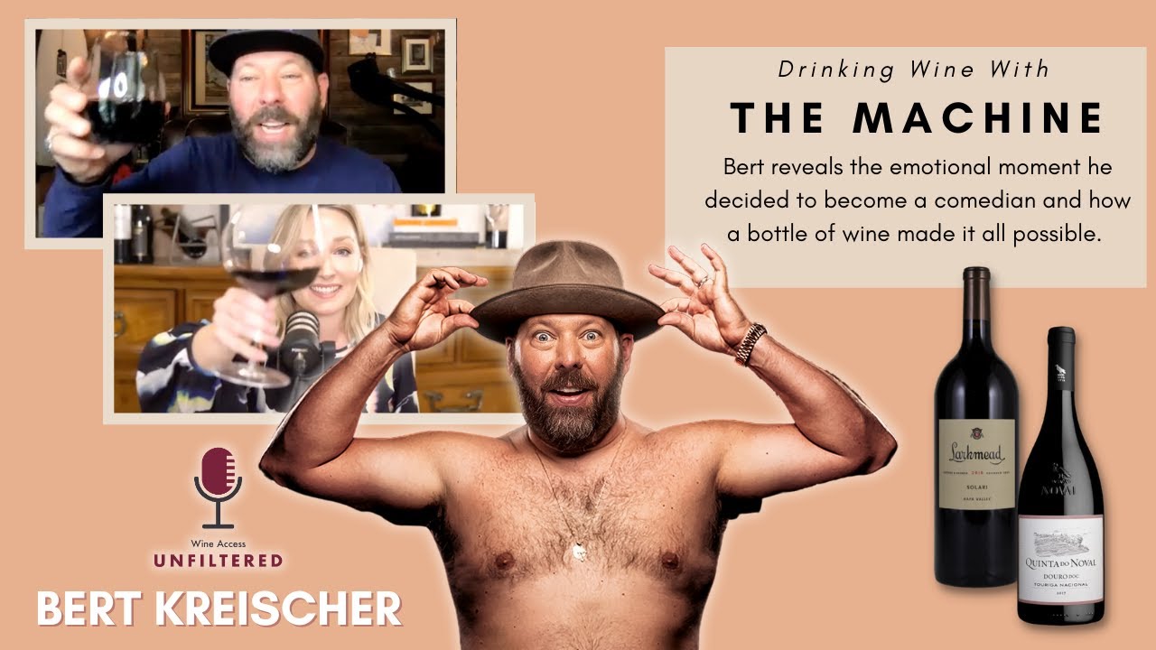 Drinking 🍷 with THE MACHINE! Comedian Bert Kreischer bares all & shares a never before heard story