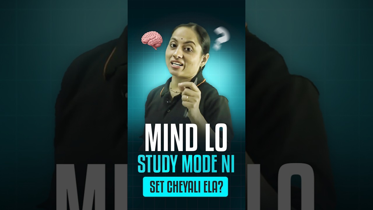 Study Ki Mind Prepare Cheyadaniki Ee Video Chalu! #vedantutelugu