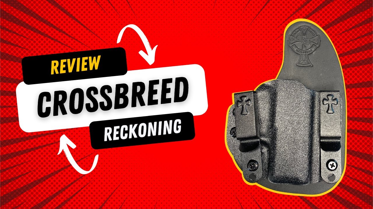 Crossbreed || Кобура Reckoning || Самая удобная кобура из когда-либо созданных?!