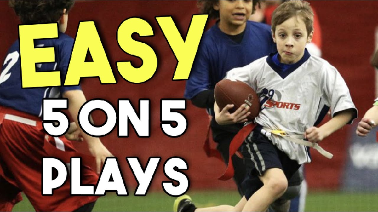 Top 5 EASY 5 on 5 Flag Football Plays