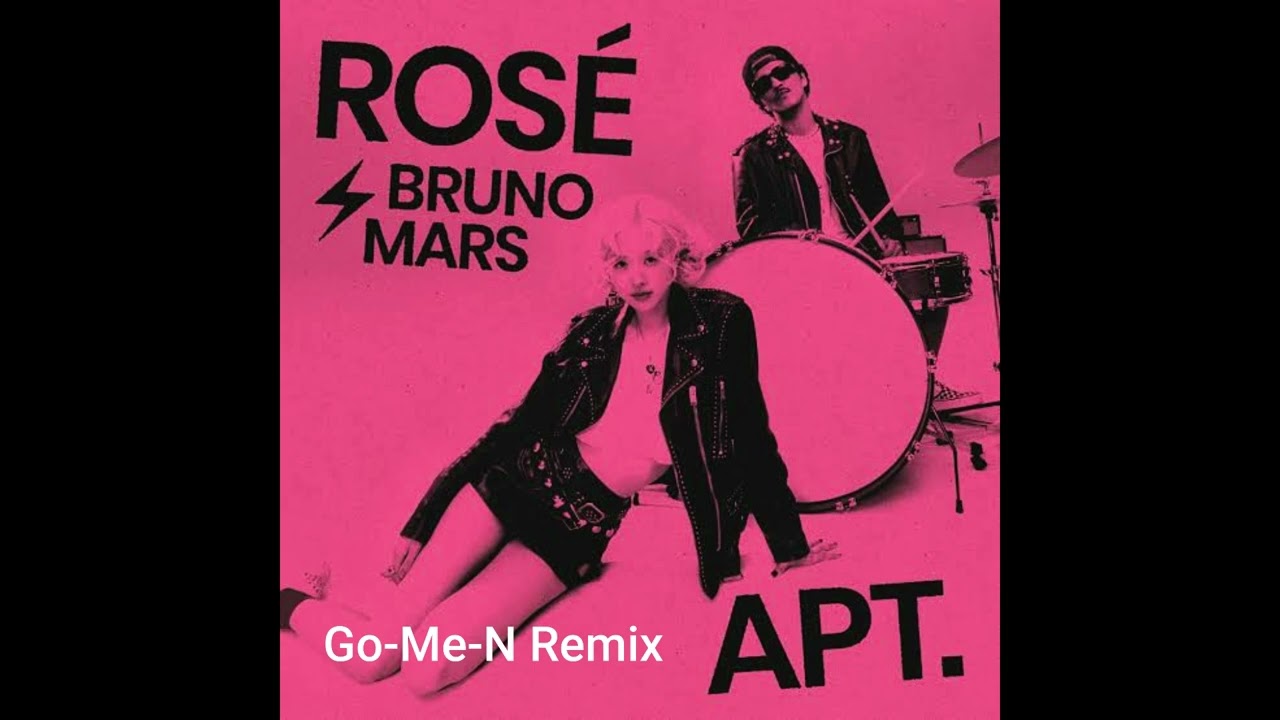 ROSÉ & Bruno Mars - APT.(Go-Me-N Dubstep Remix)