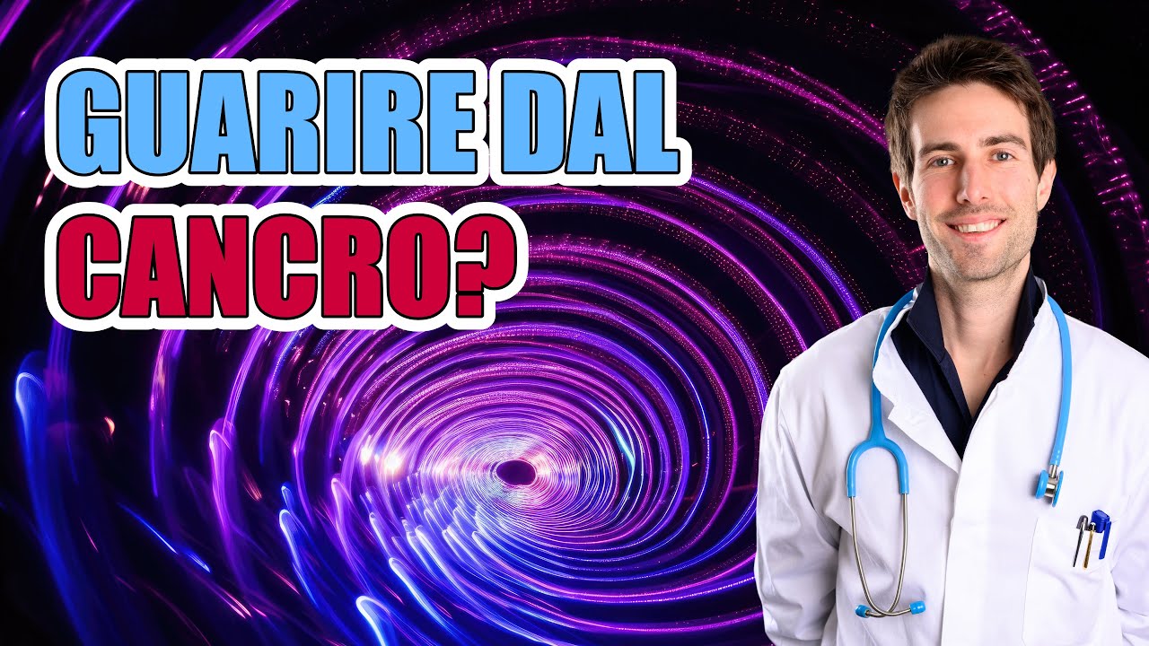 Si pu&ograve; GUARIRE dal CANCRO? La risposta completa senza banalizzazioni