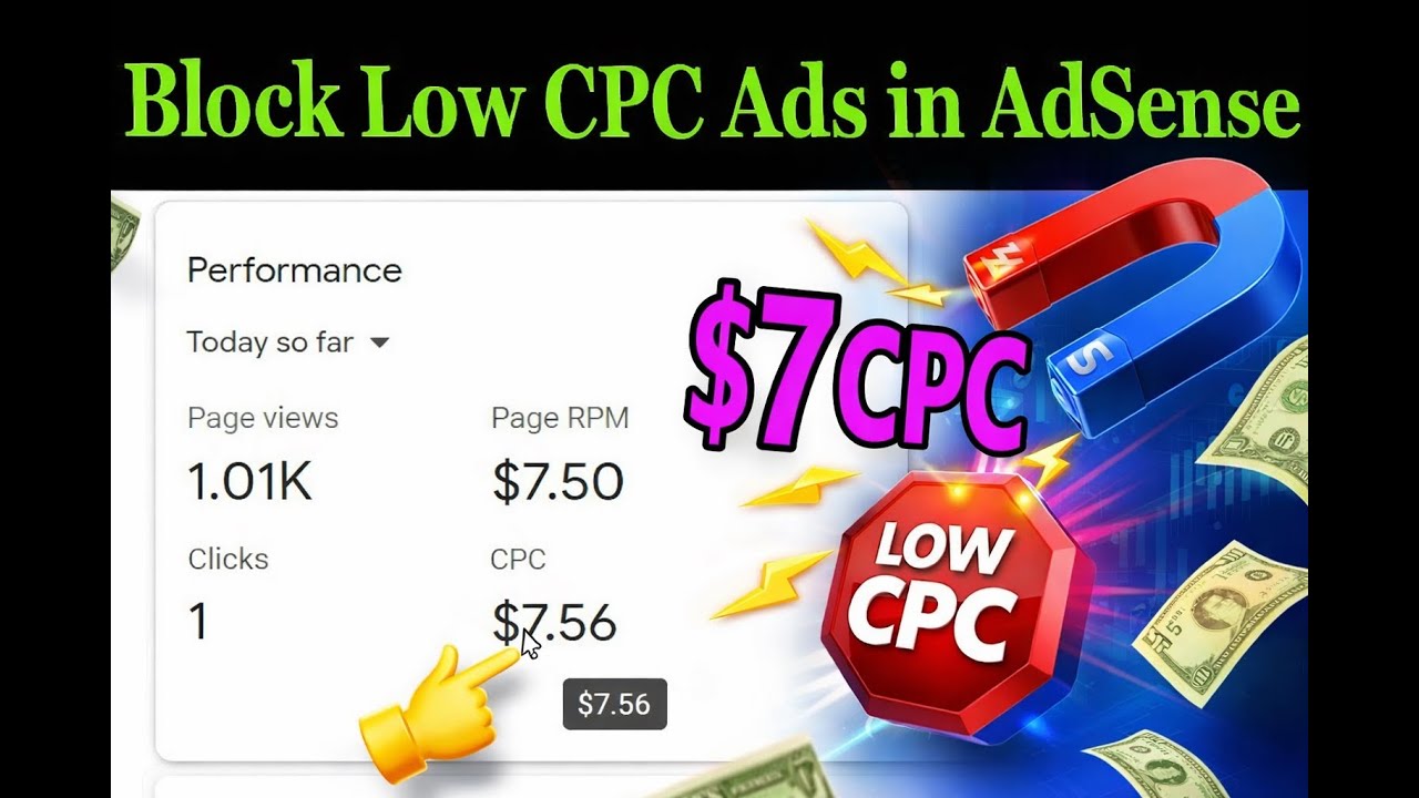 How To Block Low CPC Ads in AdSense || Increase AdSense CPC (Cost-Per-Click) upto $7