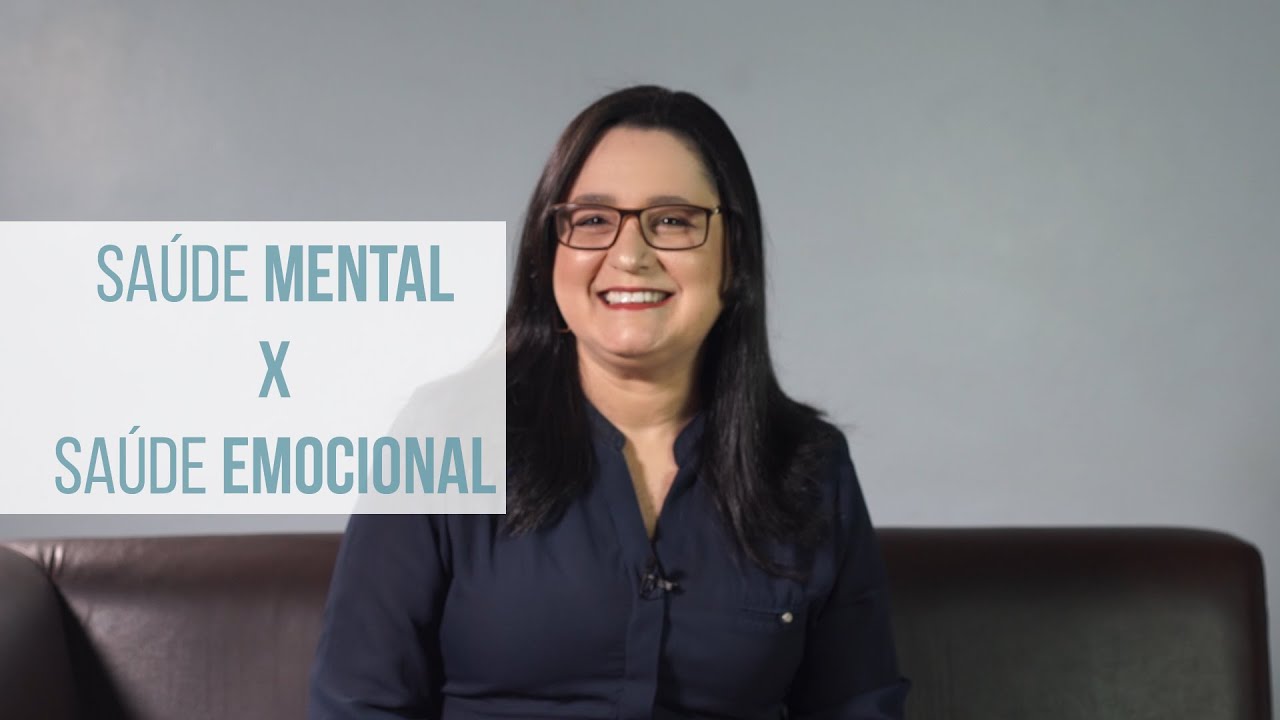 Saúde Mental x Saúde Emocional | Psicóloga Cristiane Rocha