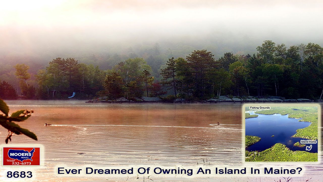 Island For Sale In Maine | Lake Living For Sale On Waterfront MOOERS REALTY #8683