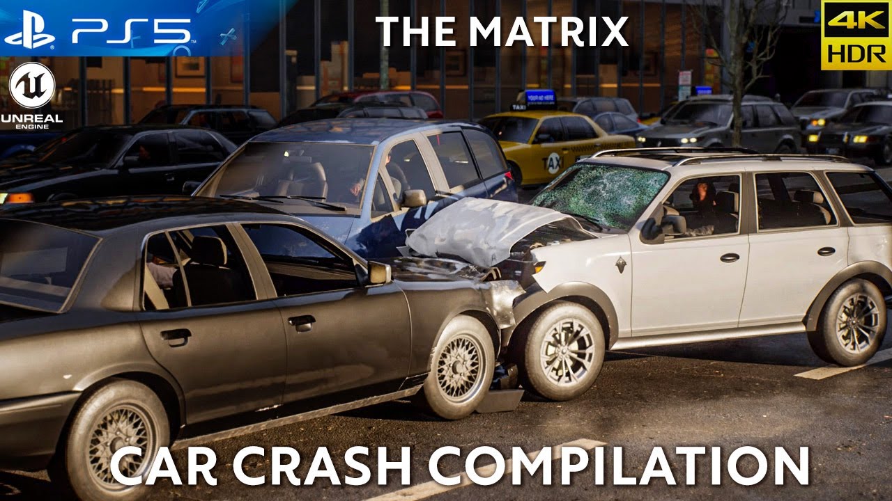 (PS5) The Matrix Awakens  Crash Tests and CAR CRASH compilation Unreal Engine 5 HDR 4K