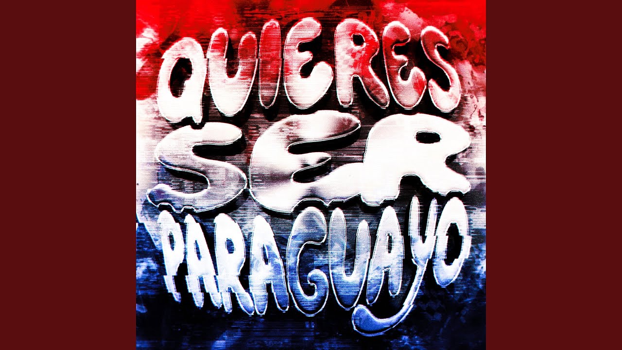 QUIERES SER PARAGUAYO (Super Slowed)