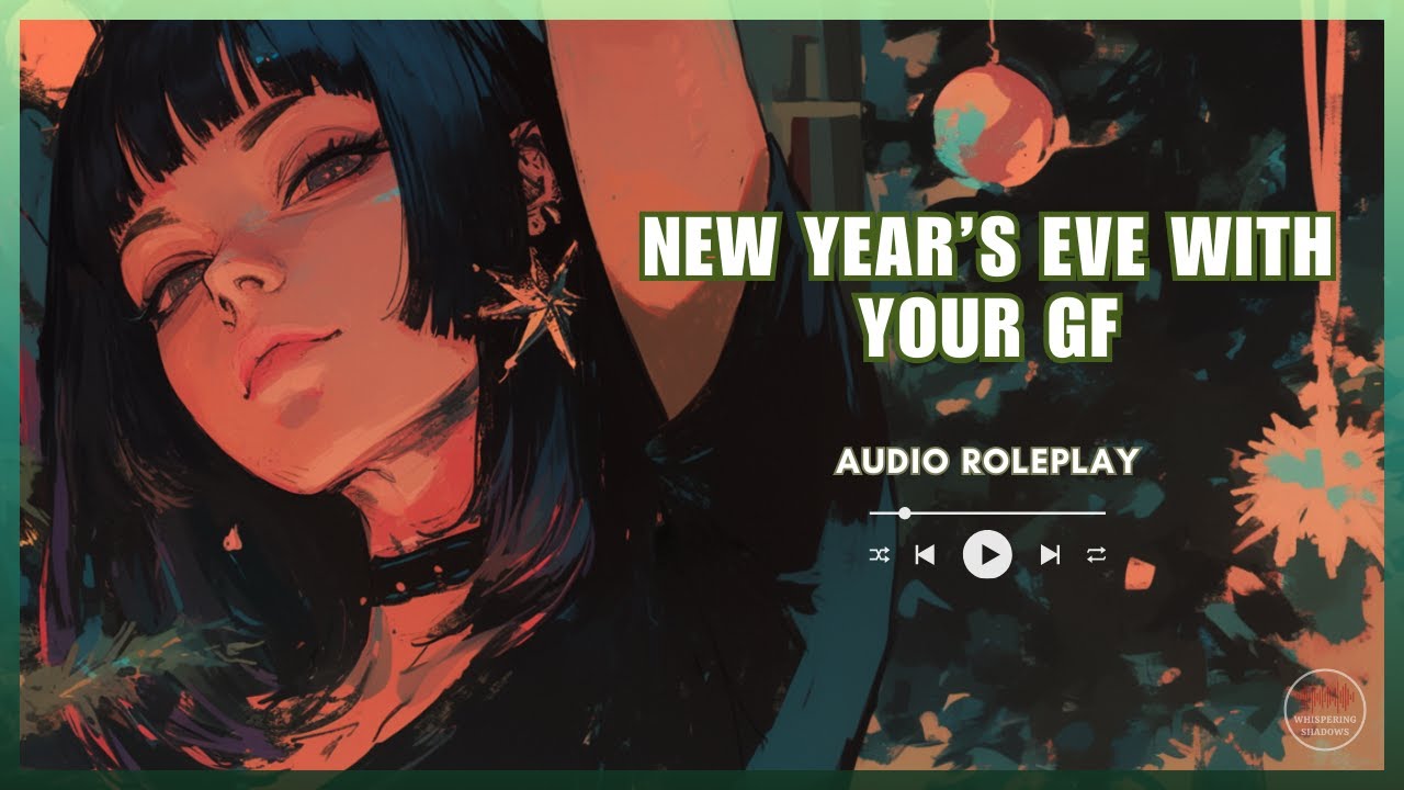 New Year's Eve With Your GF - [French Accent] [F4A]