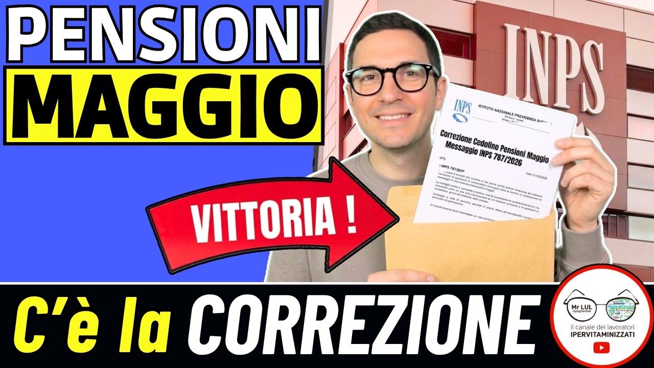 PENSIONI MAGGIO 2026 3 Novit&agrave; IN ARRIVO ➜ ERRORE INPS su IMPORTI VECCHIAIA, LETTERE, DATE, ARRETRATI