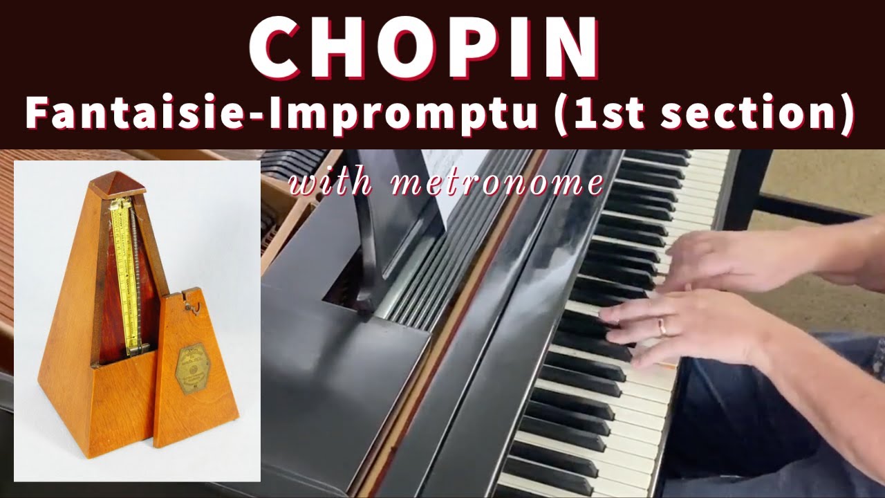 (1/3) CHOPIN: Fantaisie-Impromptu, Op. 66 (first section) -- played at 72 bpm with metronome