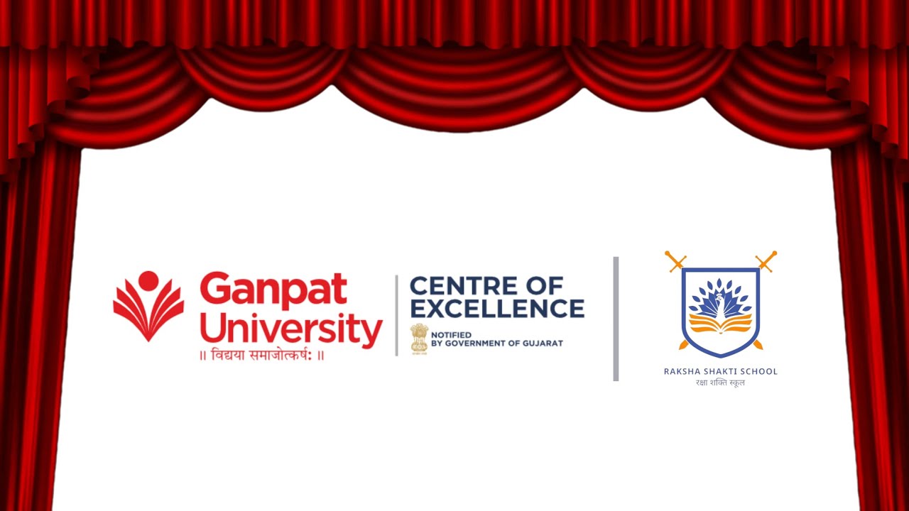 Raksha Shakti School | Ganpat University