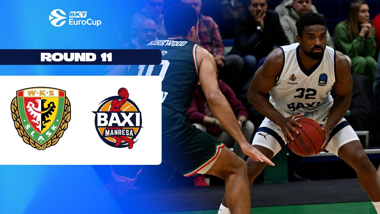 Slask Wroclaw – BAXI Manresa | Round 11 | EuroCup Basketball 2025-26